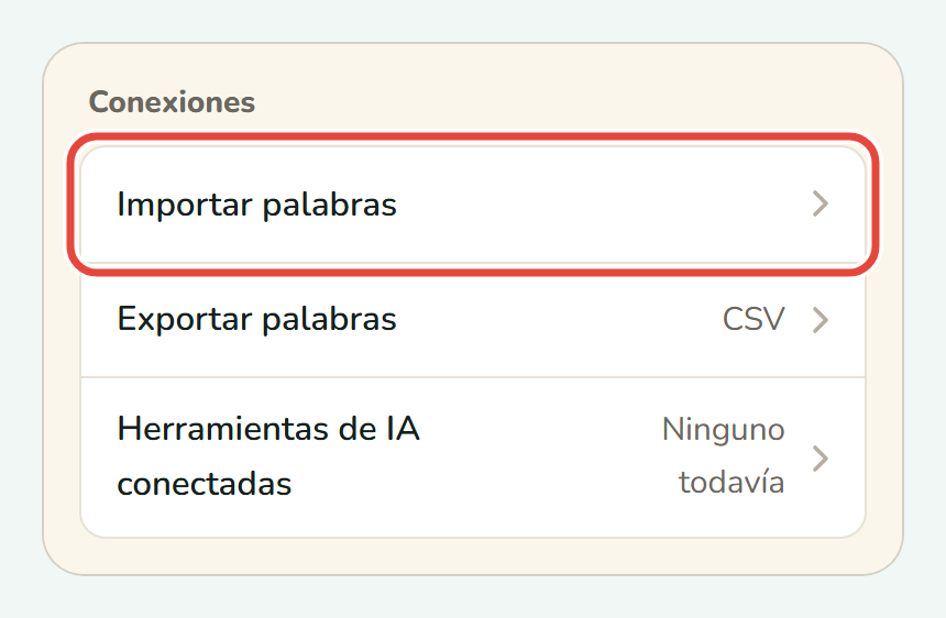 Los Ajustes de Koboshi en un teléfono, con Importar palabras marcado con un círculo en Conexiones