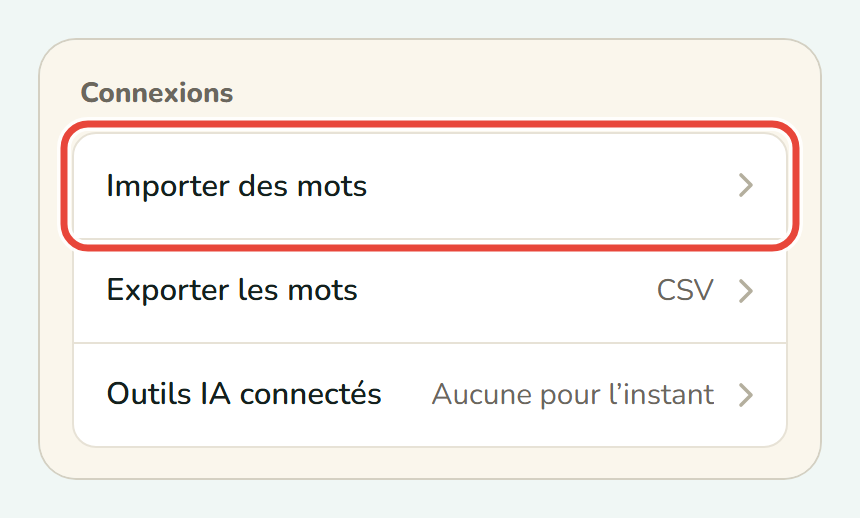 Les Réglages de Koboshi sur un téléphone, avec Importer des mots entouré sous Connexions