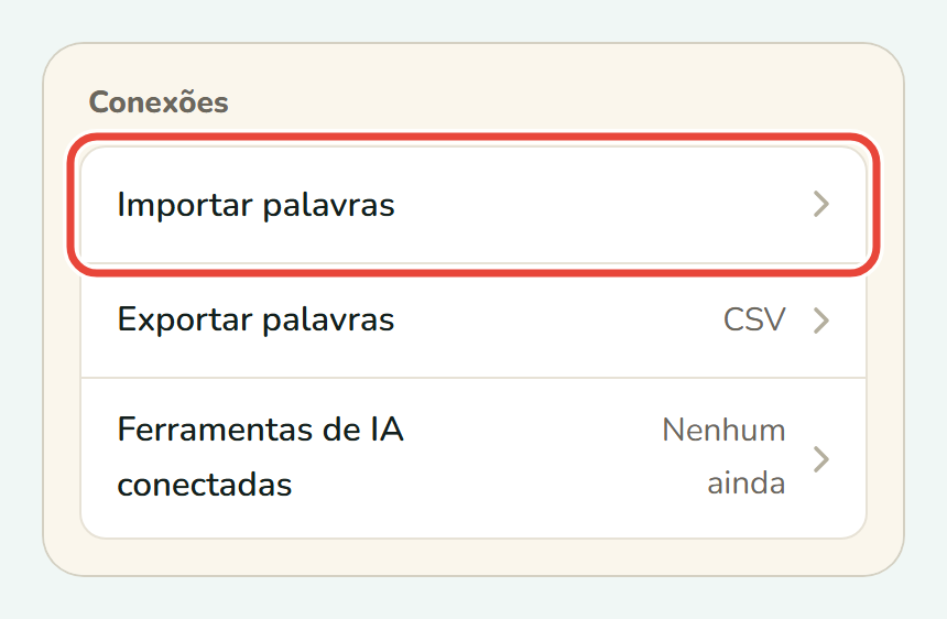 As Configurações do Koboshi no celular, com Importar palavras circulado em Conexões