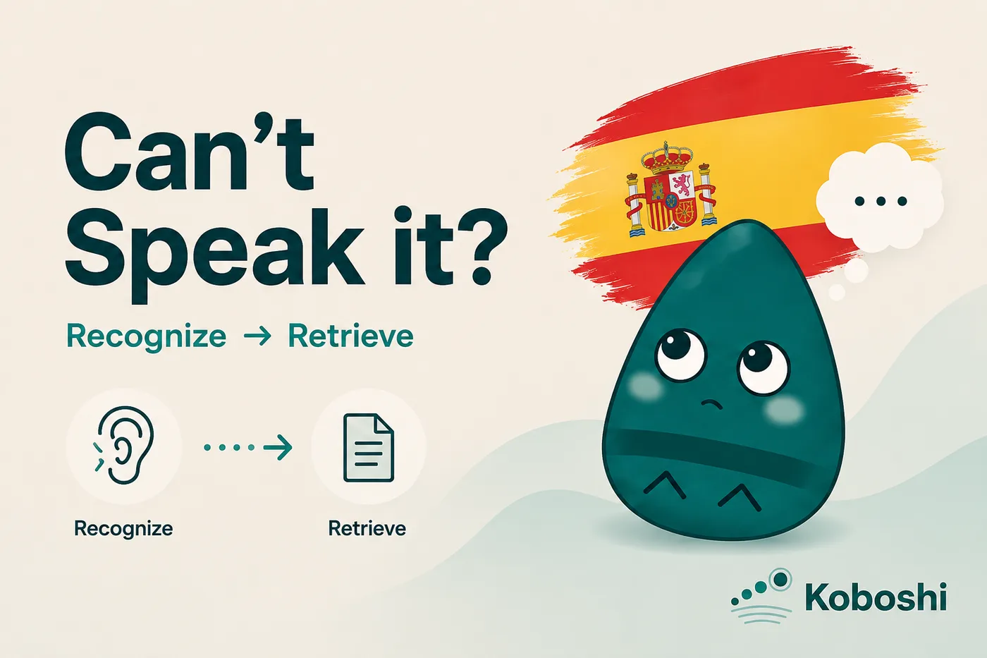 Why you understand Spanish but can't speak it